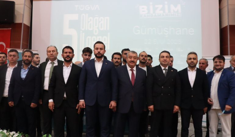 TÜGVA Gümüşhane 5. Olağan İl Genel Kurulu Gerçekleştirildi