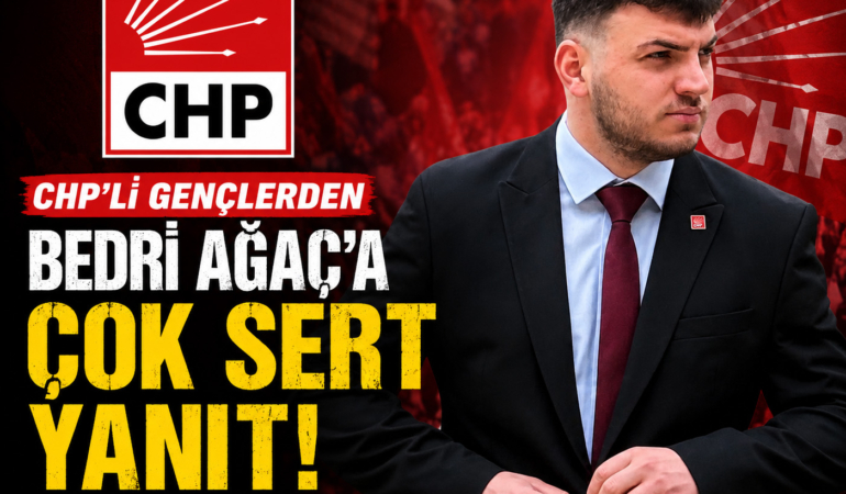 Bedri Ağaç’a CHP’li Gençlerden Çok Sert Yanıt! “Koltuk Sevdasıyla Hareket Ediyor”