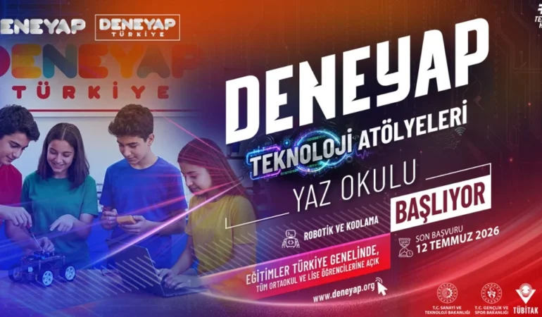 DENEYAP Teknoloji Atölyelerinde Yaz Okulu Başlıyor